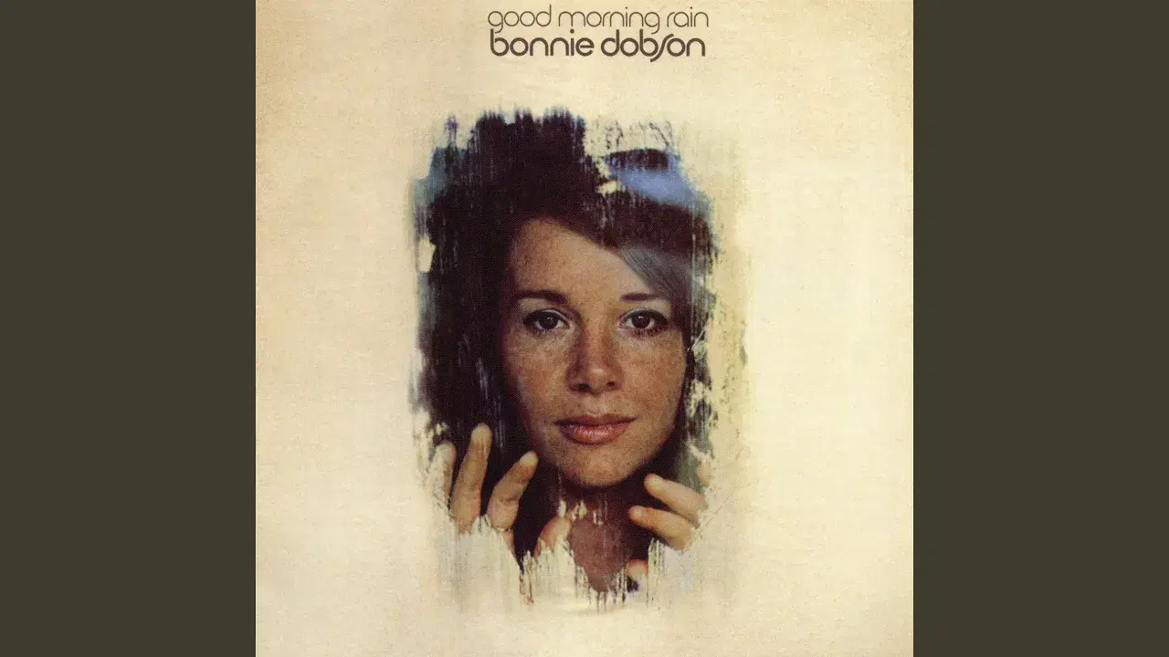 Good Morning Rain - Bonnie Dobson