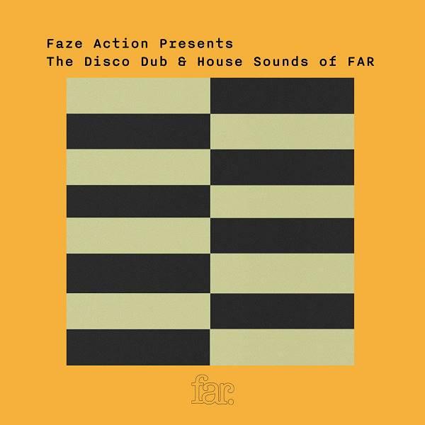 Faze Action Present The Disco Dub & House Sound of FAR - L.E.D