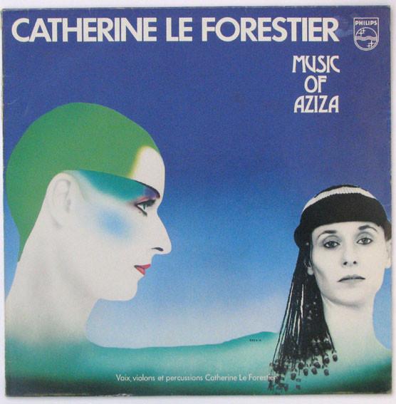 Music Of Aziza - Catherine Le Forestier