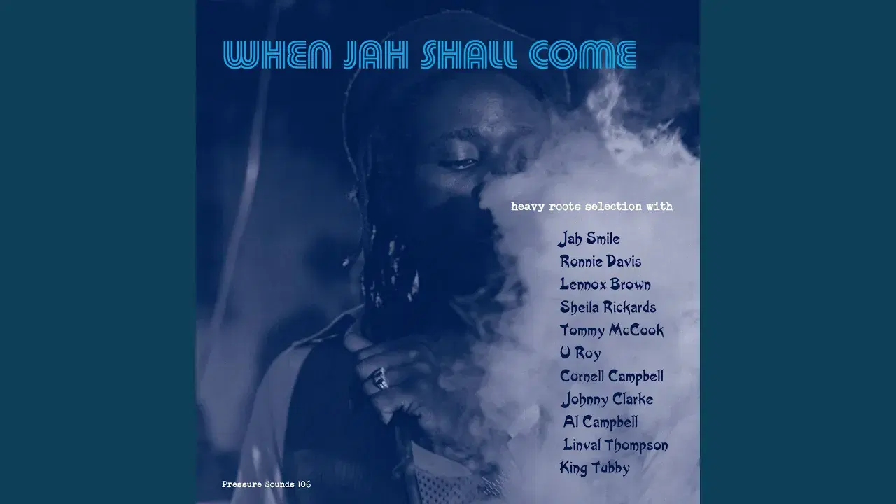 When Jah Shall Come - Rare & Unreleased Bunny Lee Productions From The 1970's - John Forbes