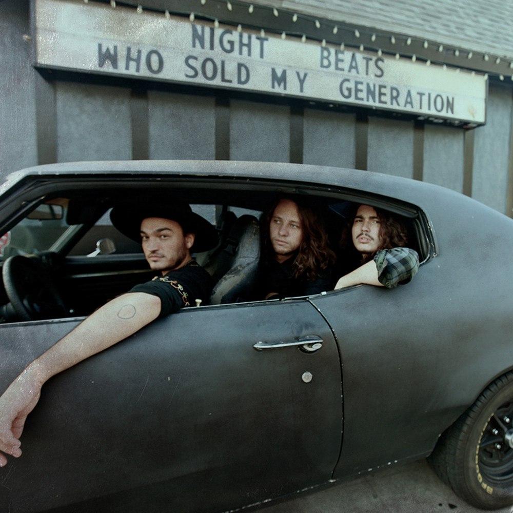 Who Sold My Generation - Night Beats