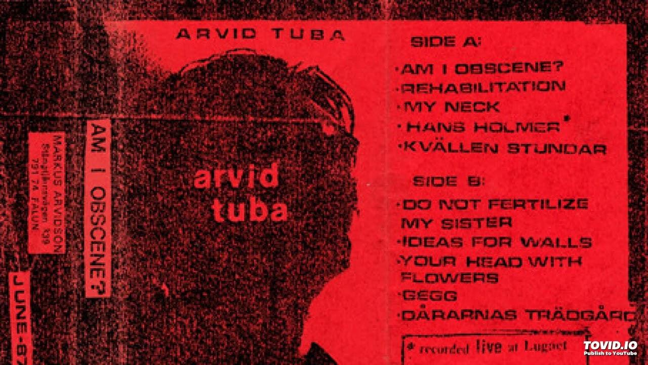 Am I Obscene - Arvid Tuba