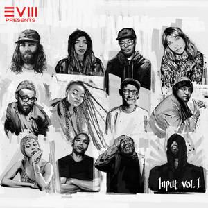 Input Vol 1 - EVM128, Gonzi, James Rudie, Ishfaq