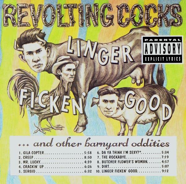 Linger Ficken' Good... And Other Barnyard Oddities - Revolting Cocks