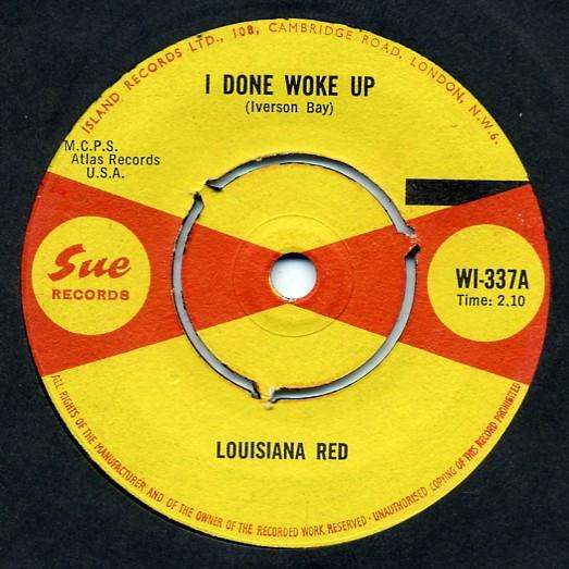 I Done Woke Up / I Had A Feeling - Louisiana Red