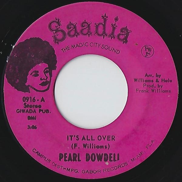 Good Things: The Story Of Saadia Records - Pearl Dowdell