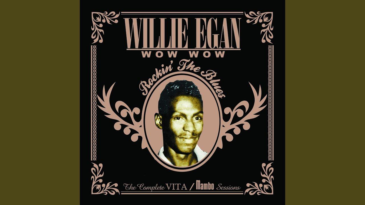  - Willie Egan