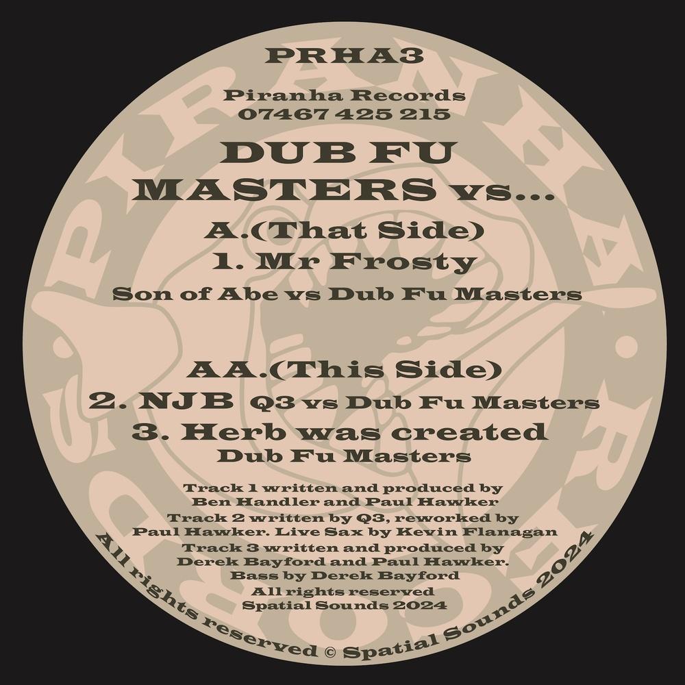 Dub Fu Masters 'Dub Fu Masters vs EP' [Piranha Records] - Q3 vs Dub Fu Masters