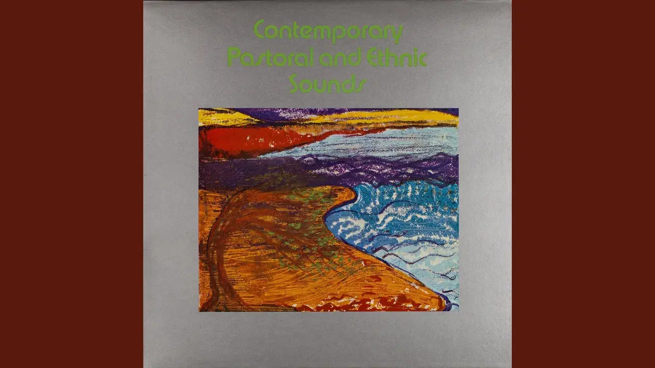 Contemporary Pastoral And Ethnic Sounds - Joel Vandroogenbroeck; Florian Voelxen