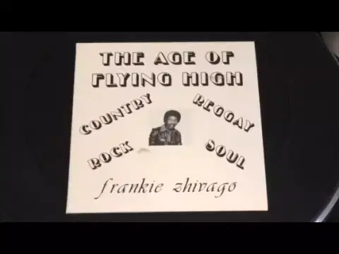  - Frankie Zhivago Young