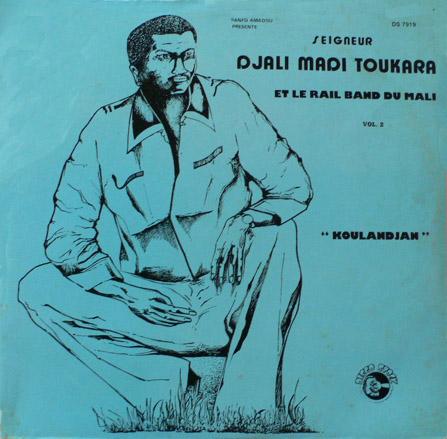 Vol. 2 ''Koulandjan'' (Disco Stock DS 7919) - Djali Madi Tounkara et le Rail Band du Mali