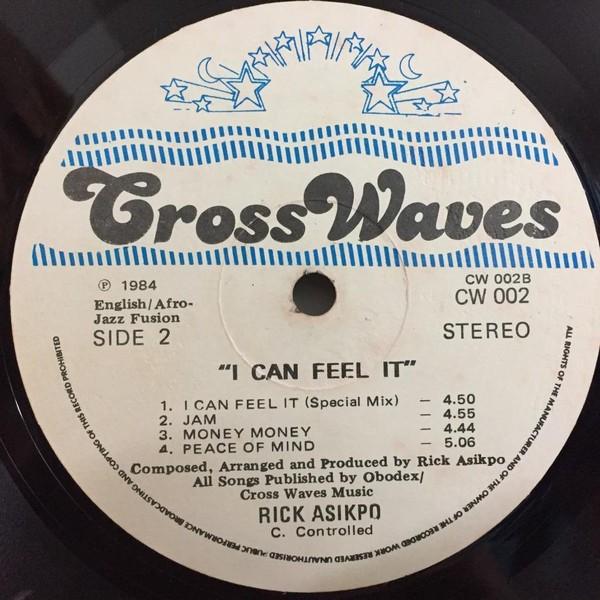 I Can Feel It (2024 Remaster) - Rick Asikpo