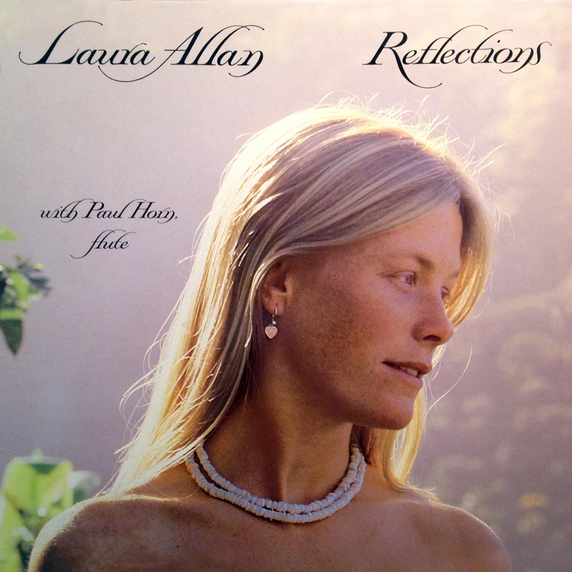 Reflections - Laura Allan & Paul Horn