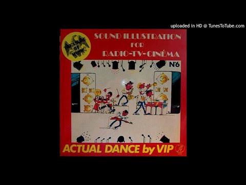 Actual Dance - VIP