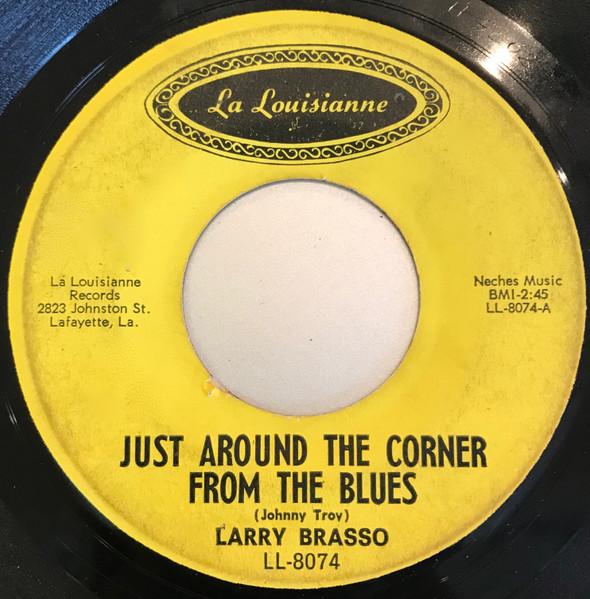  - Larry Brasso