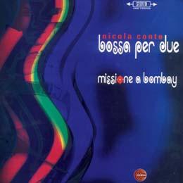 Bossa Per Due - Nicola Conte