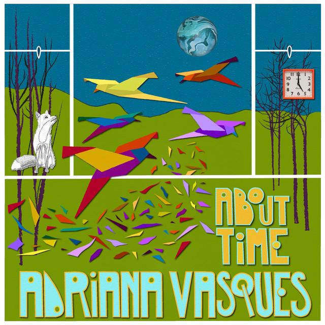 About Time - Adriana Vasques, Bembe Segue
