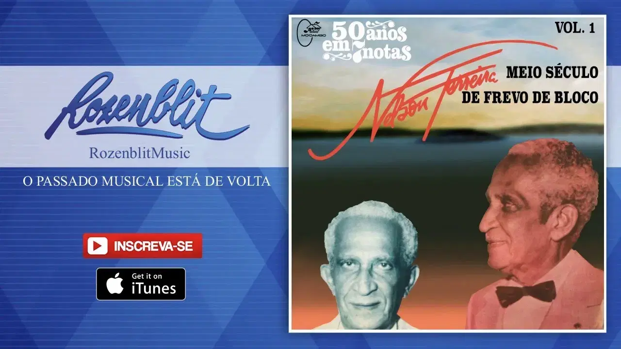 50 Anos em Sete Notas: Meio Século de Frevo de Bloco, Vol. 1 - Orquestra Nelson Ferreira