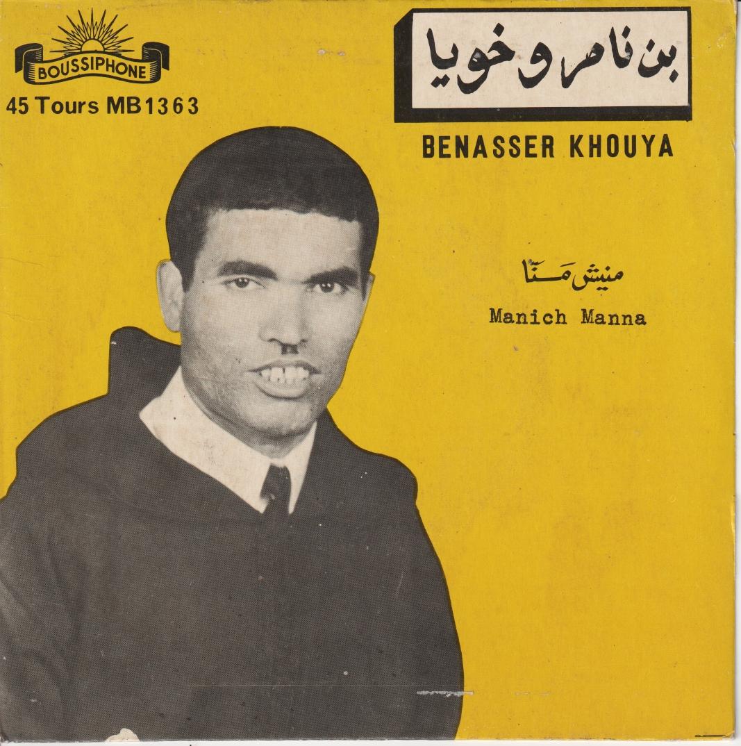 Manich Manna - Benasser Khouya