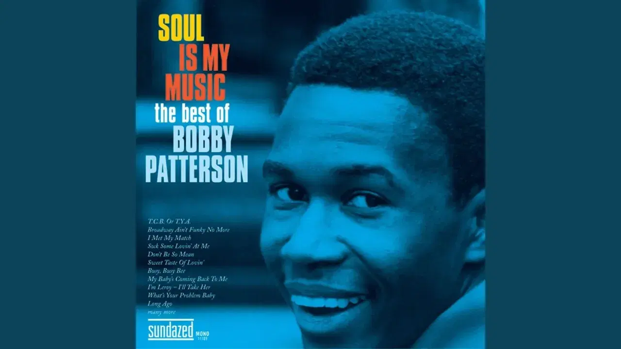 I'm Leroy - I'll Take Her - Bobby Patterson