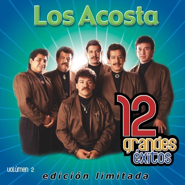 Siempre te recordaré - Los Acosta