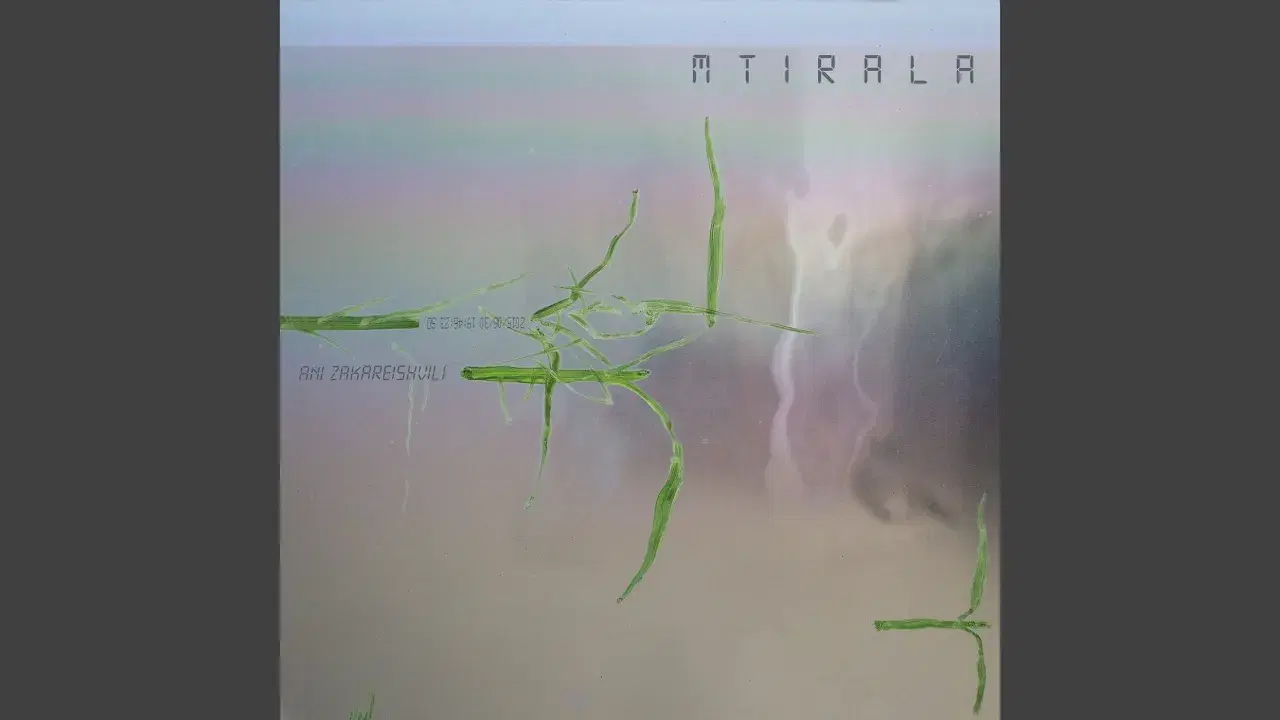 Mtirala - Ani Zakareishvili