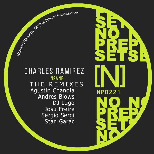 Insane (The Remixes) - Charles Ramirez