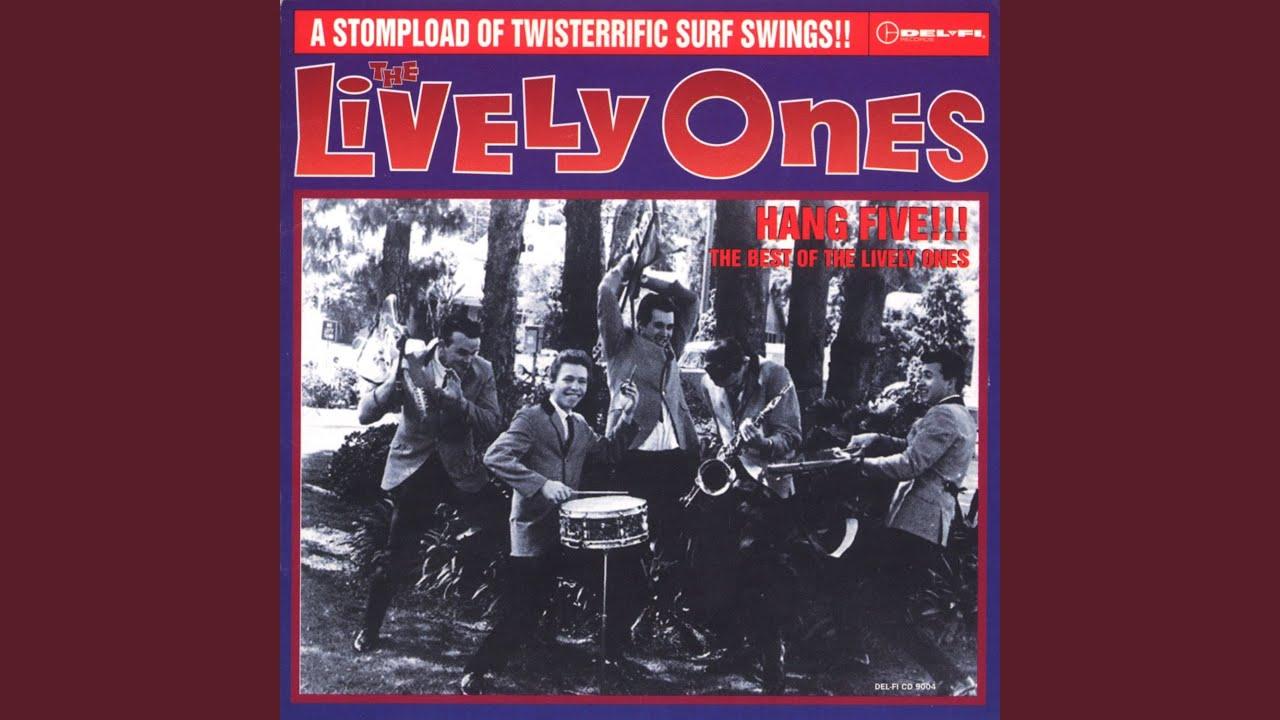  - The Lively Ones