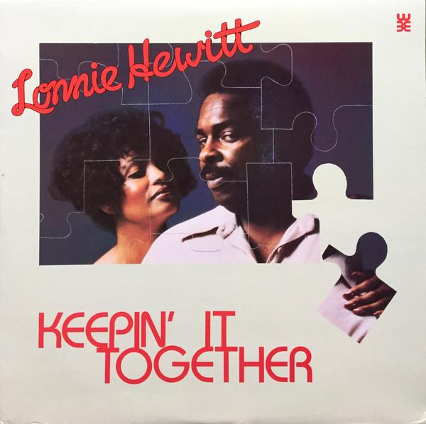 Keepin' It Together - Lonnie Hewitt