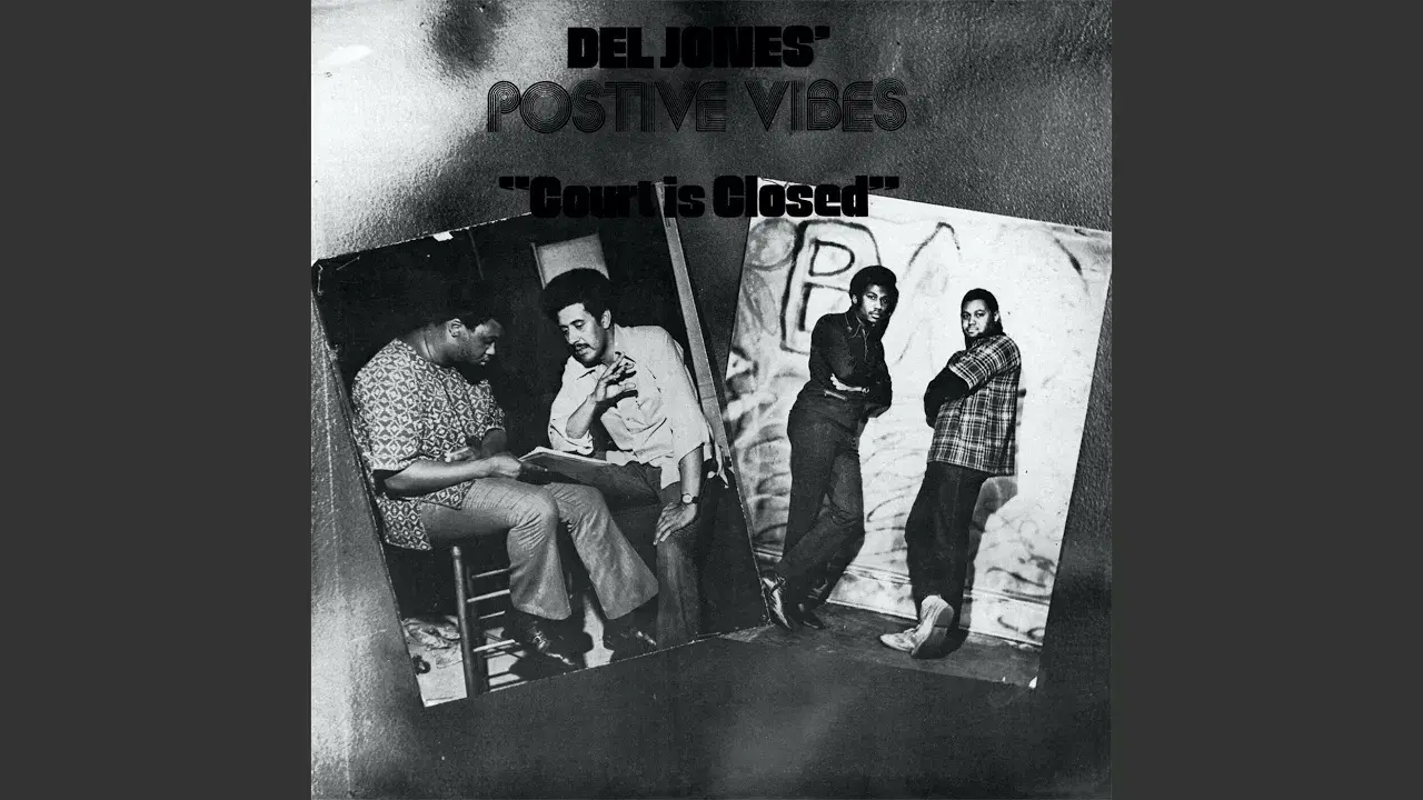 Court Is Closed (Now Again) Philadelphia - Del Jones' Positive Vibes