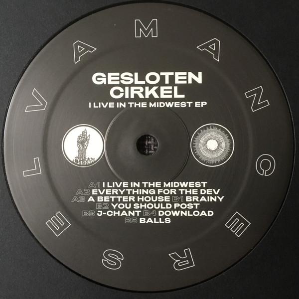 I Live In The Midwest EP - Gesloten Cirkel