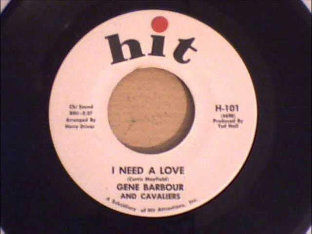 I Need A Love - Gene Barbour and The Cavaliers