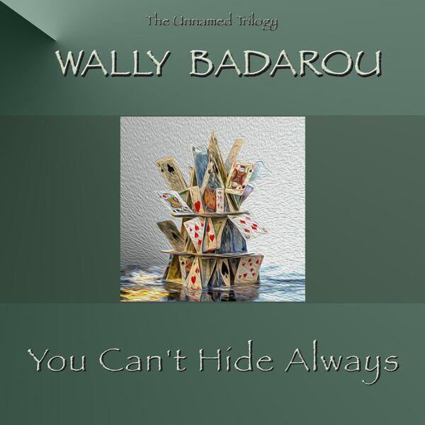 You can't hide always - Wally Badarou