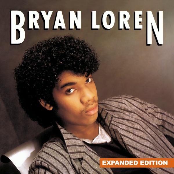 Bryan Loren (Expanded Edition) [Remastered] - Bryan Loren
