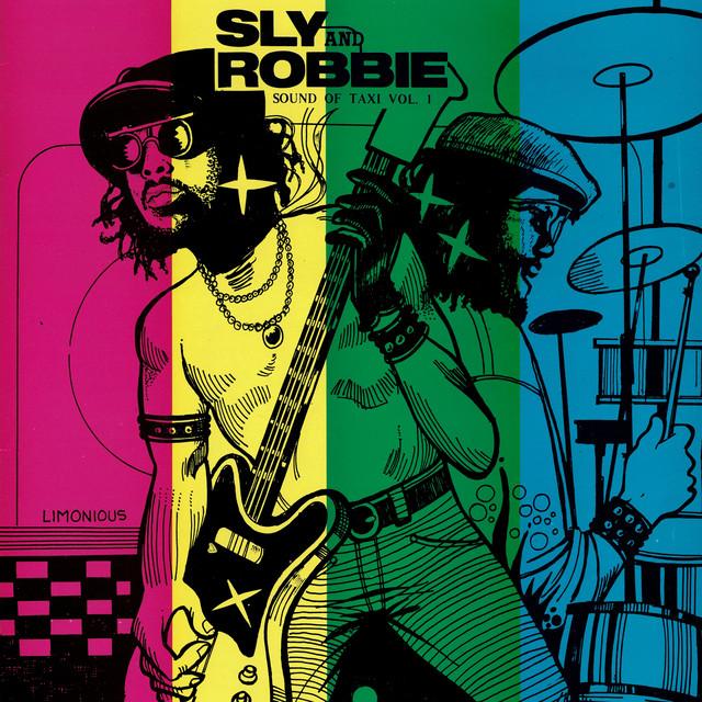 Sly & Robbie Present Sound of Taxi Vol 1 - Sly & Robbie, Sugar Minott