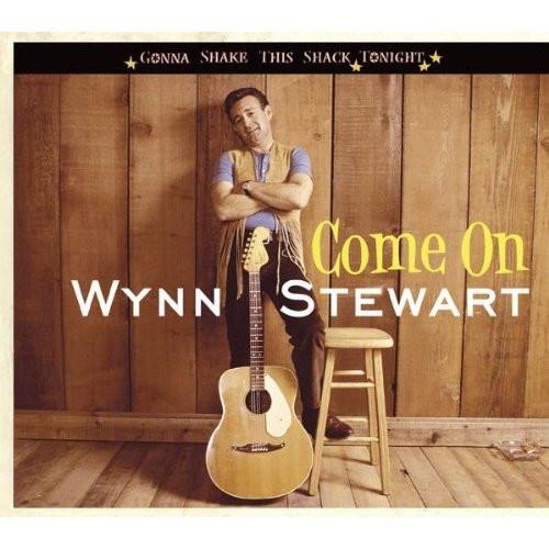 Come On - Wynn Stewart