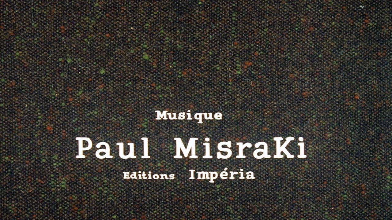  - Paul Misraki