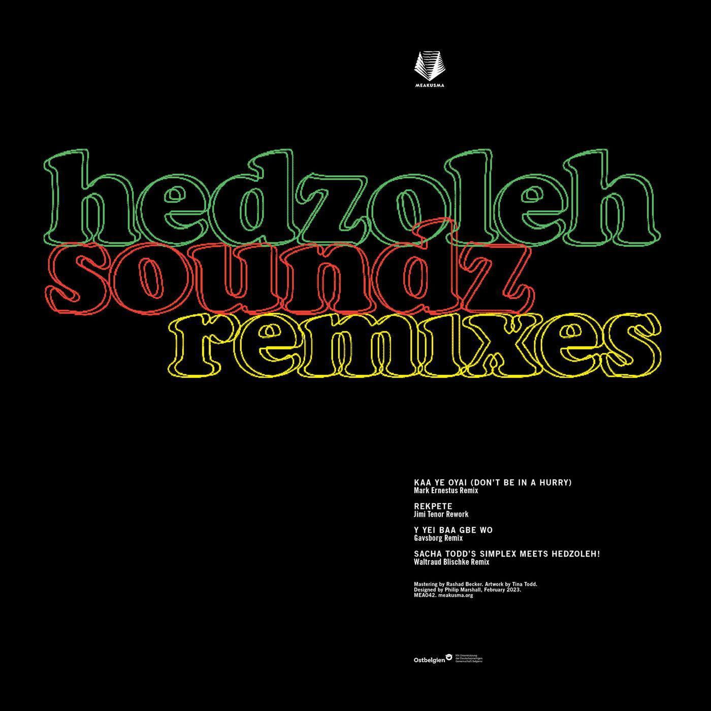 Hedzoleh Soundz remixes - Hedzoleh Soundz