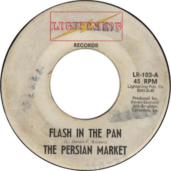 Flash In The Pan / The Wind Is Ours - The Persian Market