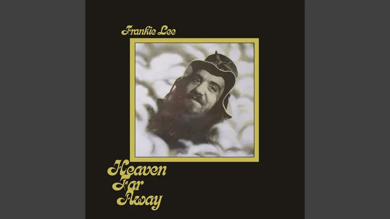 Heaven Far Away - Frankie Lee