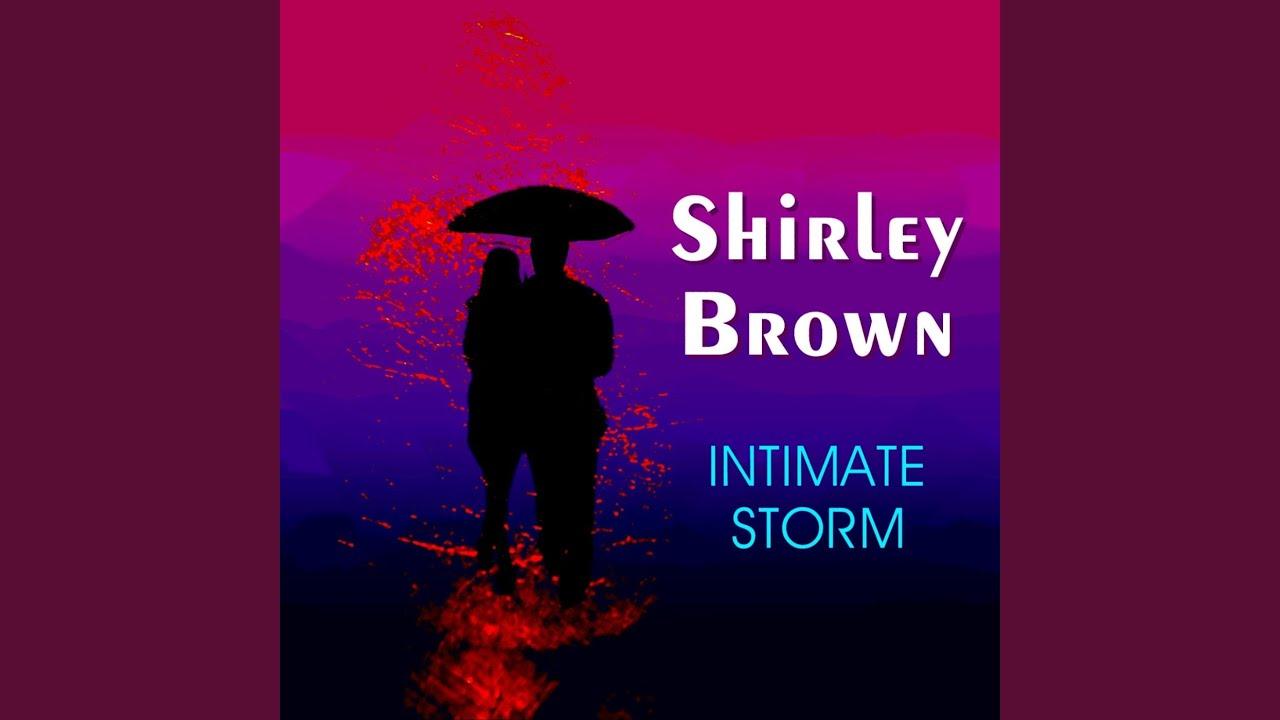  - Shirley Brown