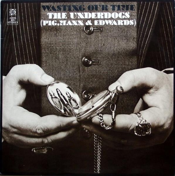  - The Underdogs