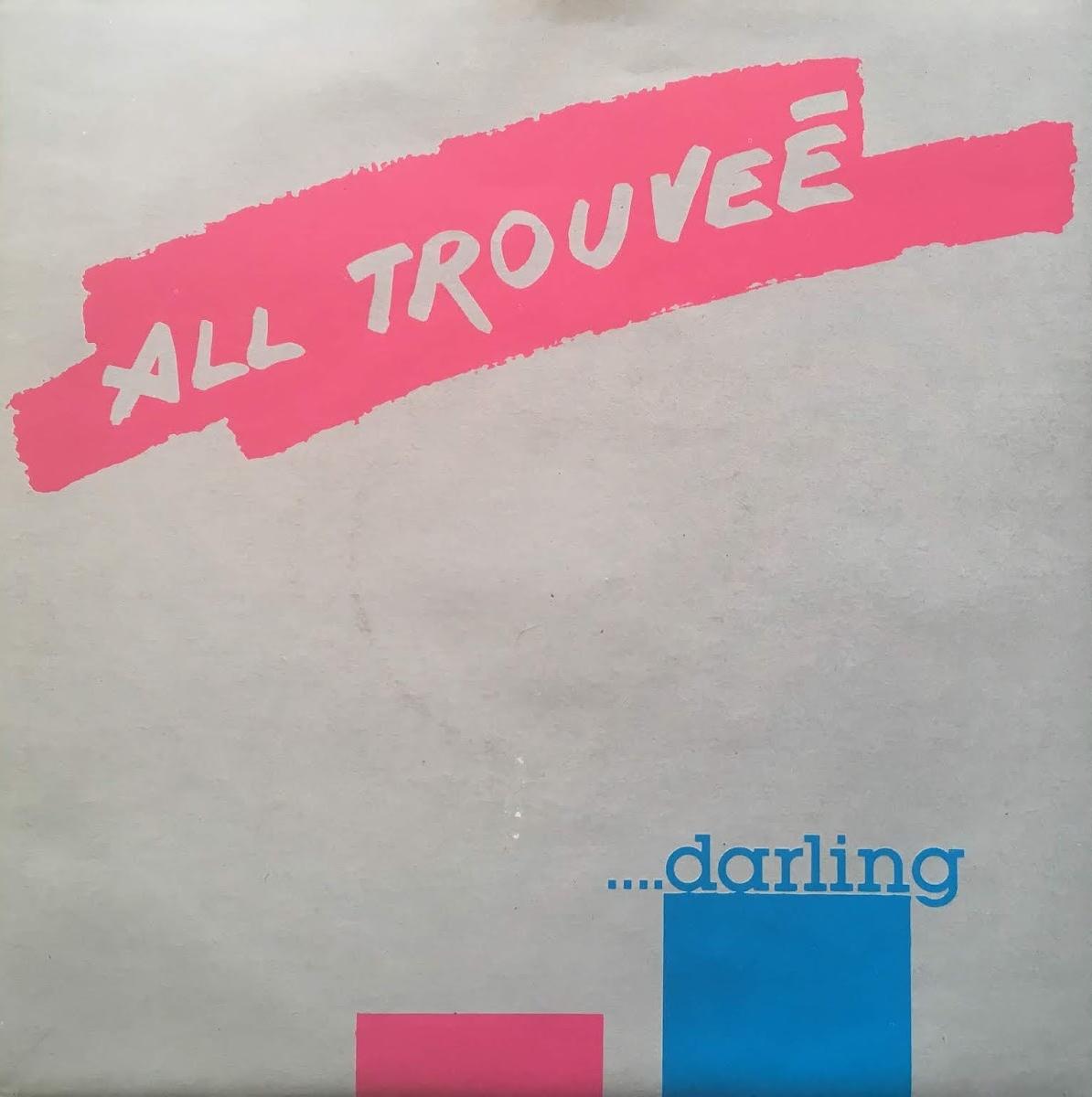  - All Trouveè