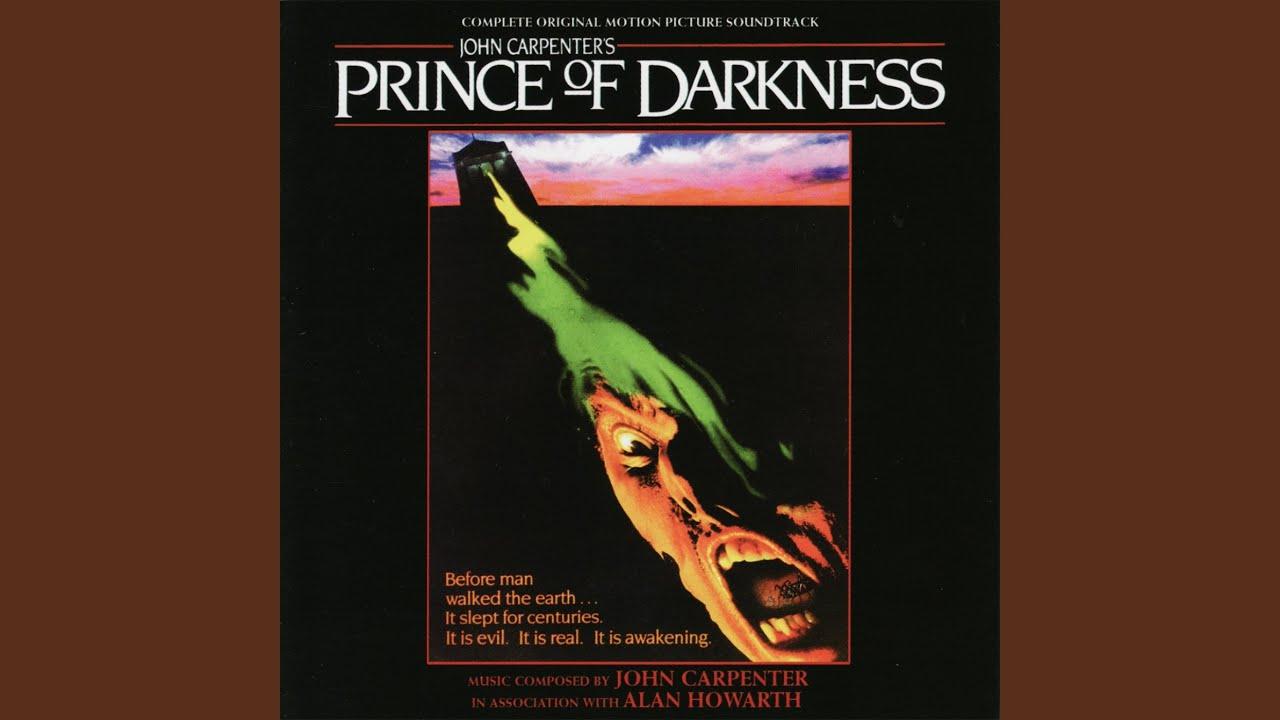 Prince Of Darkness - John Carpenter & Alan Howarth