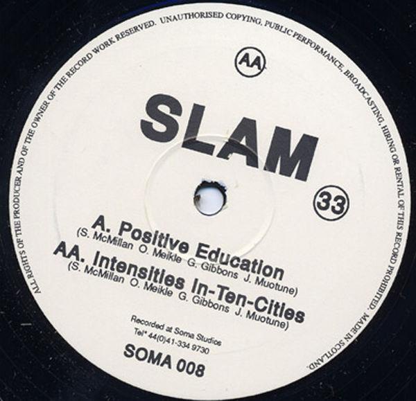 Positive Education 2009 Remixes - Slam