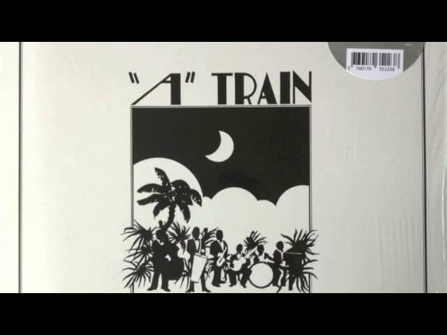 A-TRAIN - A-Train
