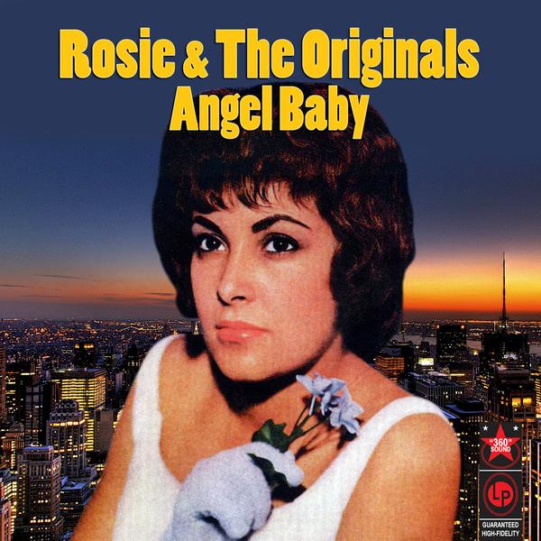 Angel Baby - Rosie & The Originals