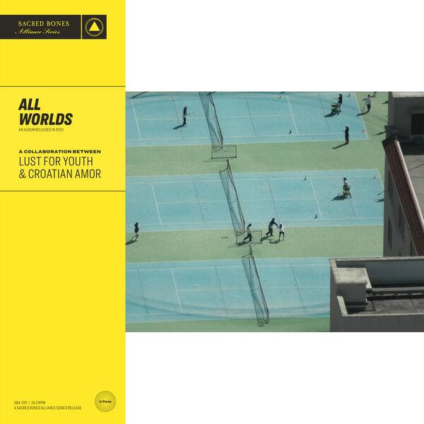 All Worlds - Lust For Youth, Croatian Amor