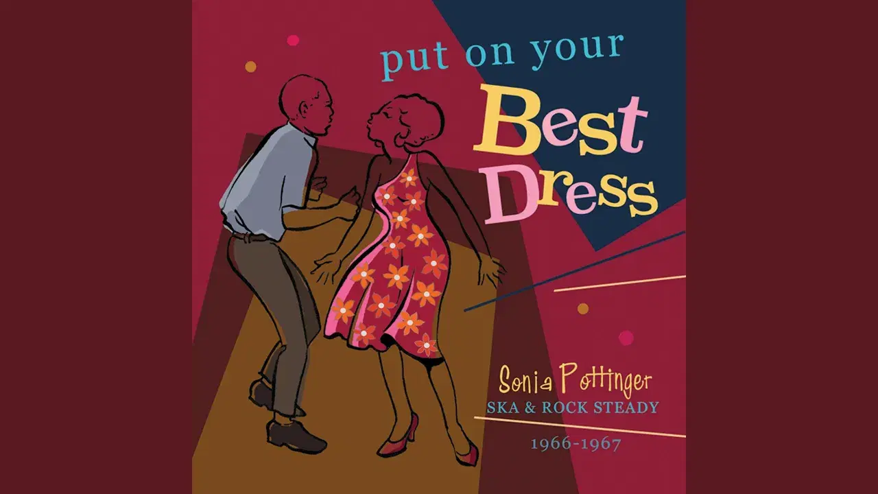 Put On Your Best Dress - Sonia Pottinger's Ska & Rock Steady 1966-67 (Expanded Version) - The Harmonizers