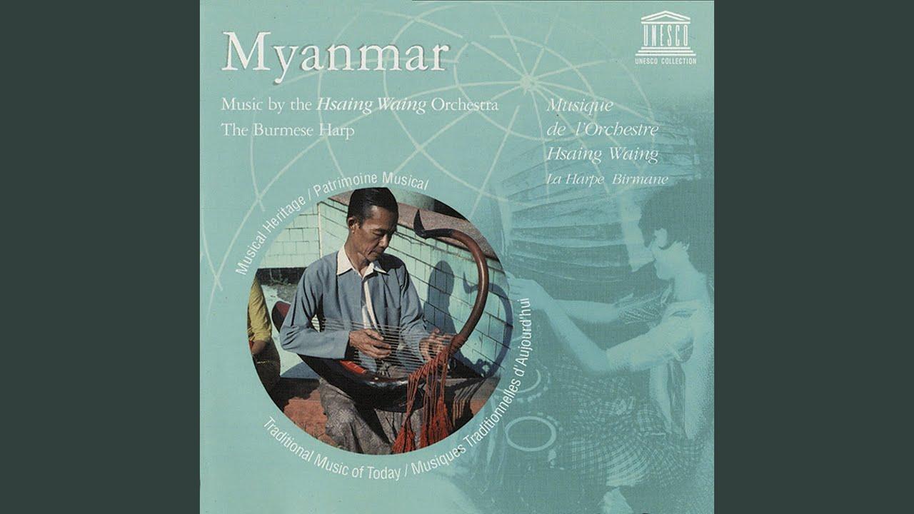 Myanmar - Music by the Hsaing Waing orchestra - The Burmese harp - Maung Kyay